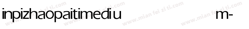 inpizhaopaiti medium字体转换